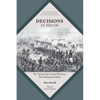 Decisions at Shiloh: The Twenty-Two Critical Decisions That Defined the Battle - Paperback