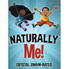 Naturally Me - Hardcover