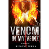 Venom in My Veinz - Paperback