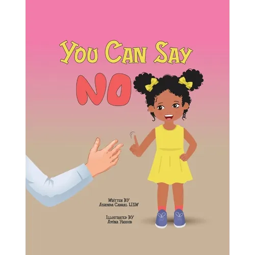 You Can Say No - Paperback
