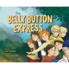 The Belly Button Express - Hardcover