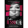 I Am Jessica: A Survivor's Powerful Story of Healing and Hope - Paperback
