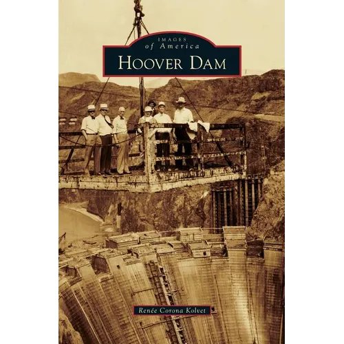 Hoover Dam - Hardcover