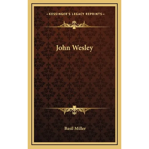 John Wesley - Hardcover