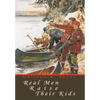 Real Men Raise Their Kids - Hardcover
