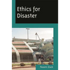 Ethics for Disaster - Paperback
