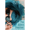 The Alien's Daughter - Paperback