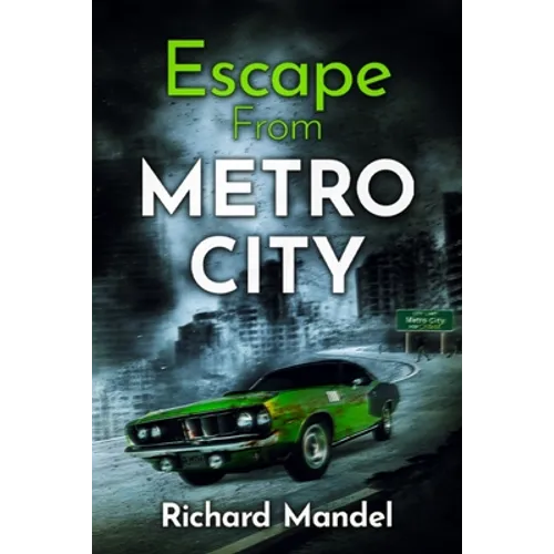 Escape From Metro City - Paperback