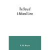 The story of a national crime: being an appeal for justice to the Indians of Canada; the wards of the nation, our allies in the Revolutionary War, ou - Paperback