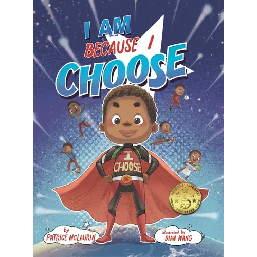 I Am Because I Choose - Hardcover