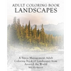 Adult Coloring Book Landscapes: A Stress Management Adult Coloring Book of Landscapes from Around the World - Paperback