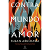 Contra Un Mundo Sin Amor - Paperback