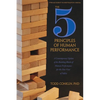 The 5 Principles of Human Performance: A contemporary updateof the building blocks of Human Performance for the new view of safety - Paperback