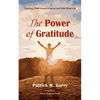 The Power of Gratitude - Paperback