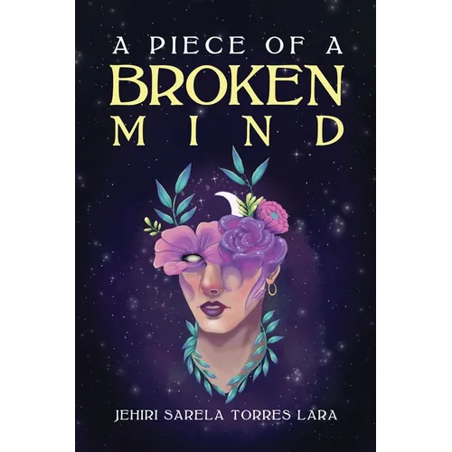 A Piece of a Broken Mind - Paperback