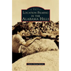 Location Filming in the Alabama Hills - Hardcover