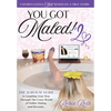 You Got Maled! Volume 2: The Survival Guide to Laughing Your Way Through the Crazy World of Online Dating, and Beyond. - Hardcover