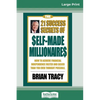 The 21 Success Secrets of Self-Made Millionaires: How to Achieve Financial Independence Faster and Easier than You Ever Thought Possible (16pt Large P - Paperback