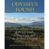 Odysseus Found: A Royal Tomb, a Hero Cult, and the Birth of a Legend - Paperback