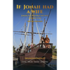 If Jonah Had a Wife (Revised Edition) - Paperback