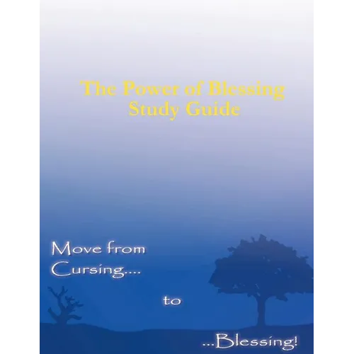 The Power of Blessing Study Guide - Paperback