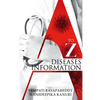 A to Z Diseases Information - Paperback