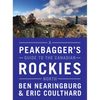 A Peakbagger's Guide to the Canadian Rockies: North - Paperback