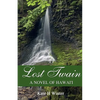 Lost Twain: A Novel of Hawai'i - Paperback
