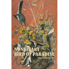 Nonbinary Bird of Paradise - Paperback