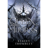 Queen of Thorns - Hardcover