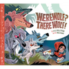 Werewolf? There Wolf! - Hardcover