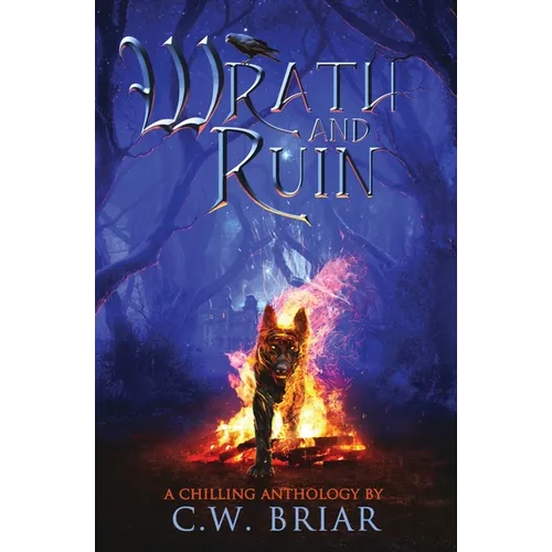 Wrath and Ruin: A Chilling Anthology - Paperback