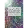 The Gospel Chronicle: Narrative - Paperback