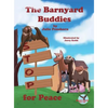 The Barnyard Buddies STOP for Peace - Hardcover