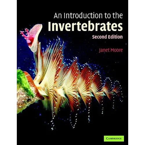 An Introduction to the Invertebrates - Paperback