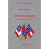 A Southern View of the Invasion of the Southern States and War of 1861-65 - Paperback