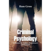 Criminal Psychology: A Manual for Judges, Practitioners, and Students - Paperback