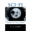 Sci-Fi: The Best of the Classics - Paperback