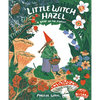 Little Witch Hazel: A Year in the Forest - Hardcover