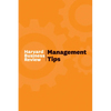 Management Tips: From Harvard Business Review - Paperback