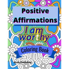 Positive Affirmations Coloring Book: Adult Teen Colouring Page Fun Stress Relief Relaxation and Escape - Paperback