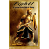 Fight: A Spiritual Warfare Guide for Winning - Paperback