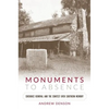 Monuments to Absence: Cherokee Removal and the Contest over Southern Memory - Paperback