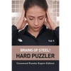 Brains of Steel! Hard Puzzler Vol 5: Crossword Puzzles Expert Edition - Paperback