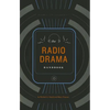 The Radio Drama Handbook - Paperback