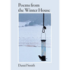 Poems from the Winter House - Hardcover