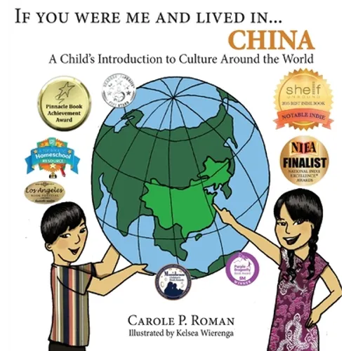 If You Were Me and Lived in...China: A Child's Introduction to Culture Around the World - Hardcover