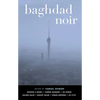 Baghdad Noir - Paperback