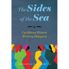 Sides of the Sea: Caribbean Women Writing Diaspora - Paperback
