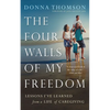 The Four Walls of My Freedom - Paperback